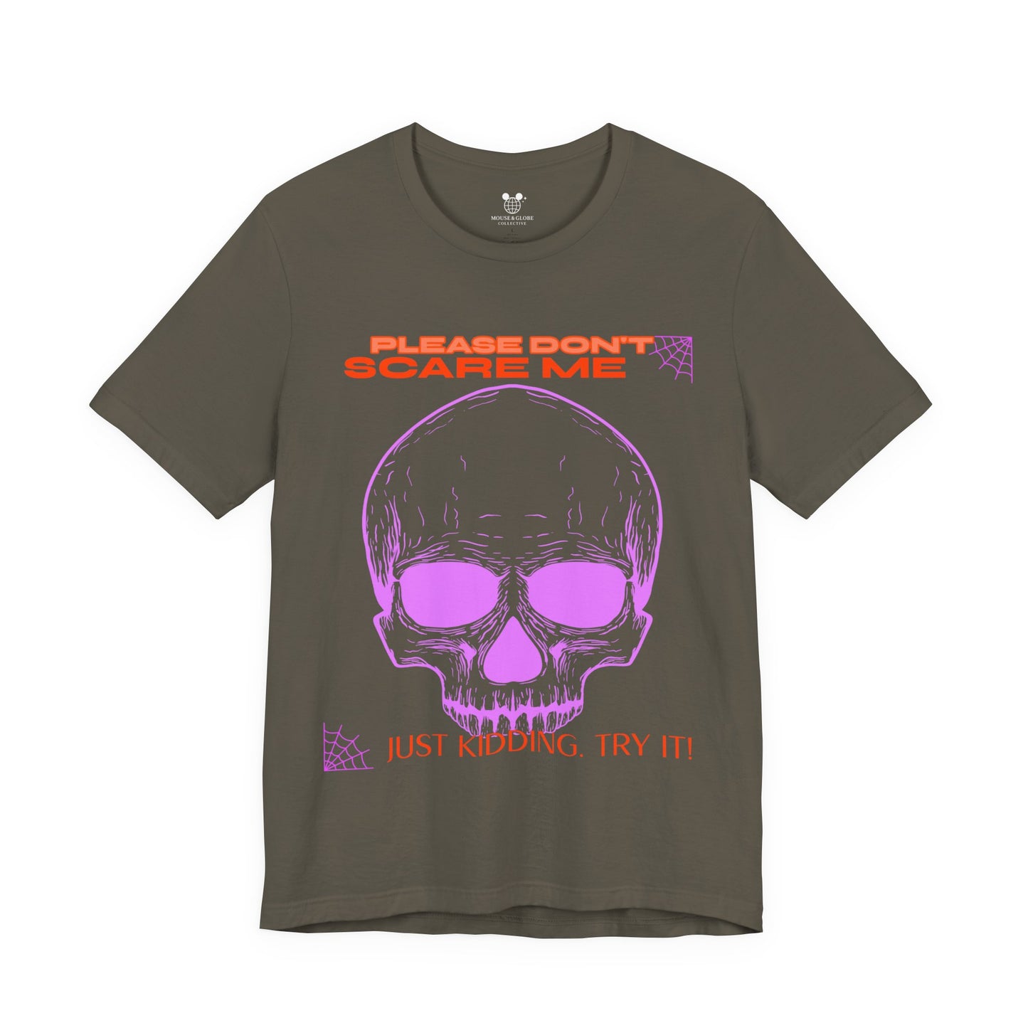 Please Don’t Scare Me... Just Kidding, Try It – Playful Skull & Spiders Tee
