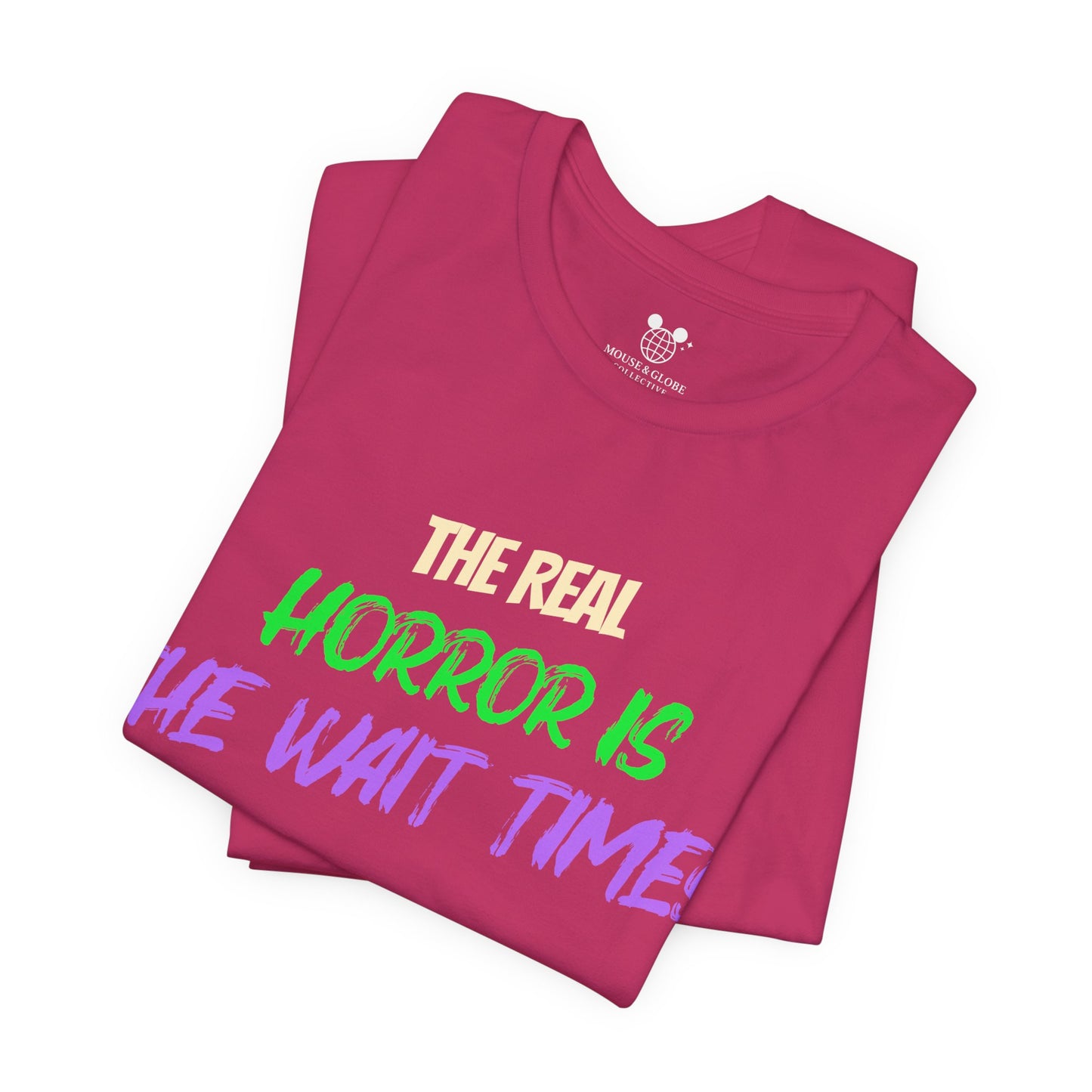 The Real Horror Is the Wait Times – Funny Halloween Theme Park T-Shirt