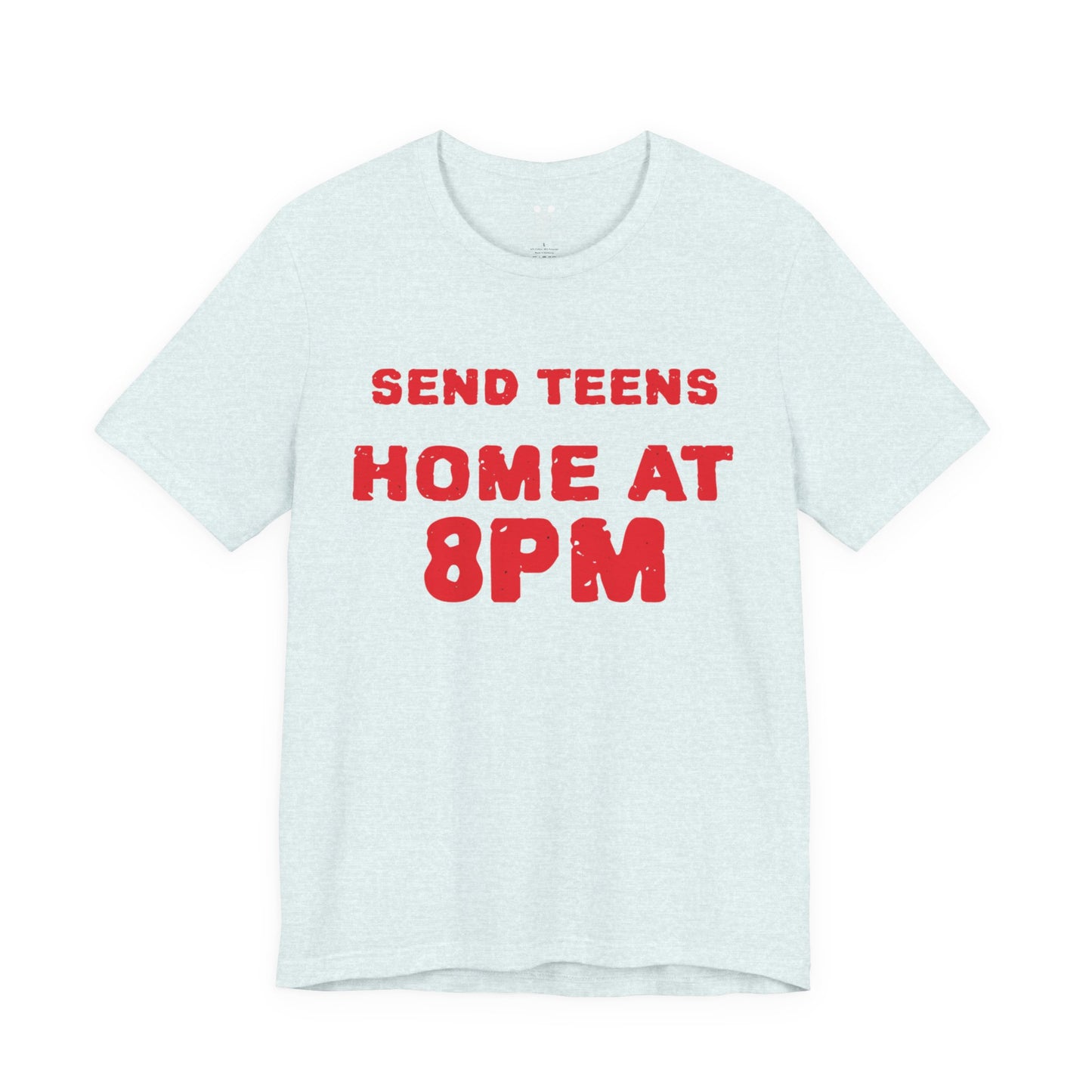 Send Teens Home at 8PM