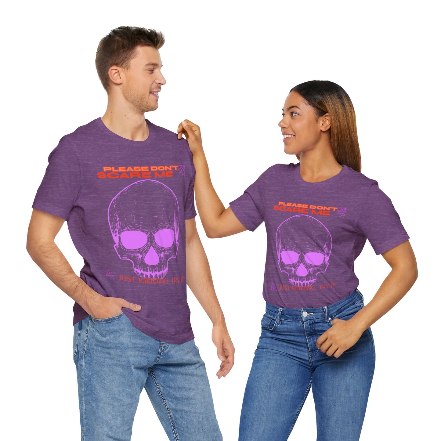 Please Don’t Scare Me... Just Kidding, Try It – Playful Skull & Spiders Tee