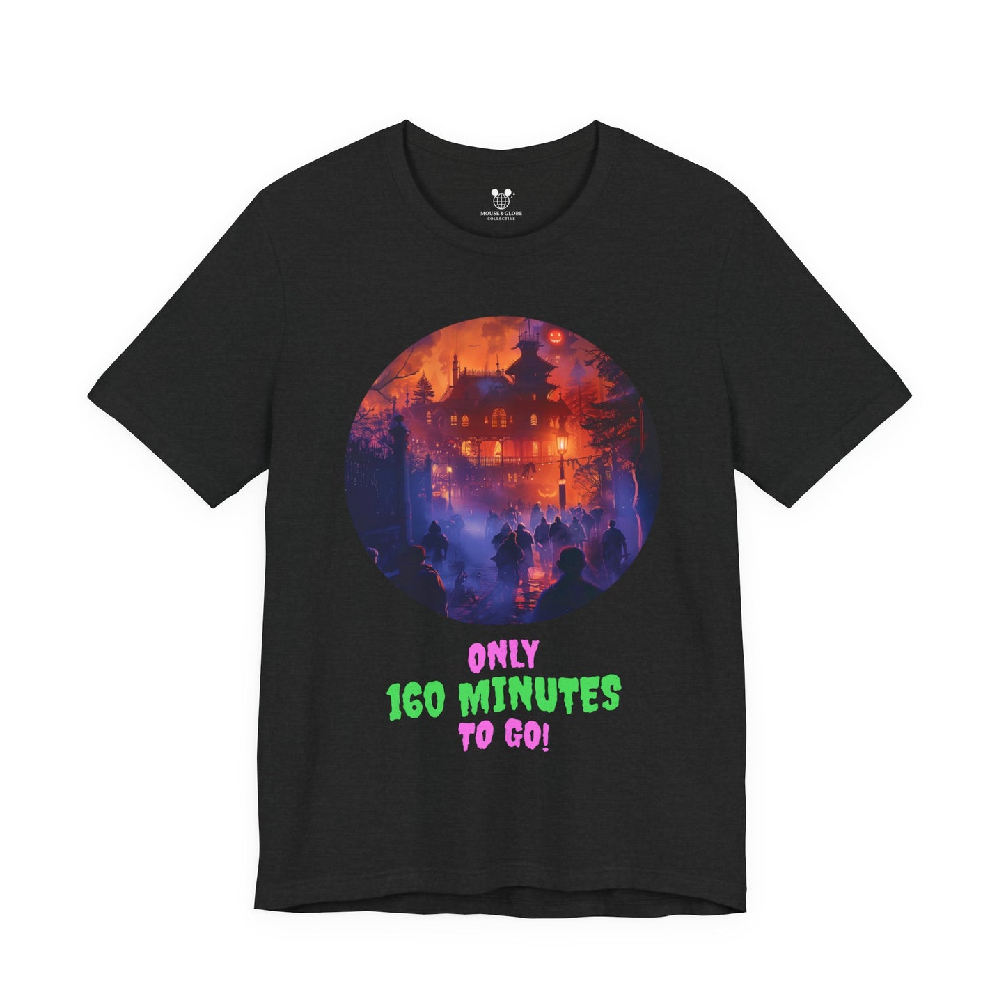 Only 160 Minutes to Go – Neon Countdown Haunted House Tee