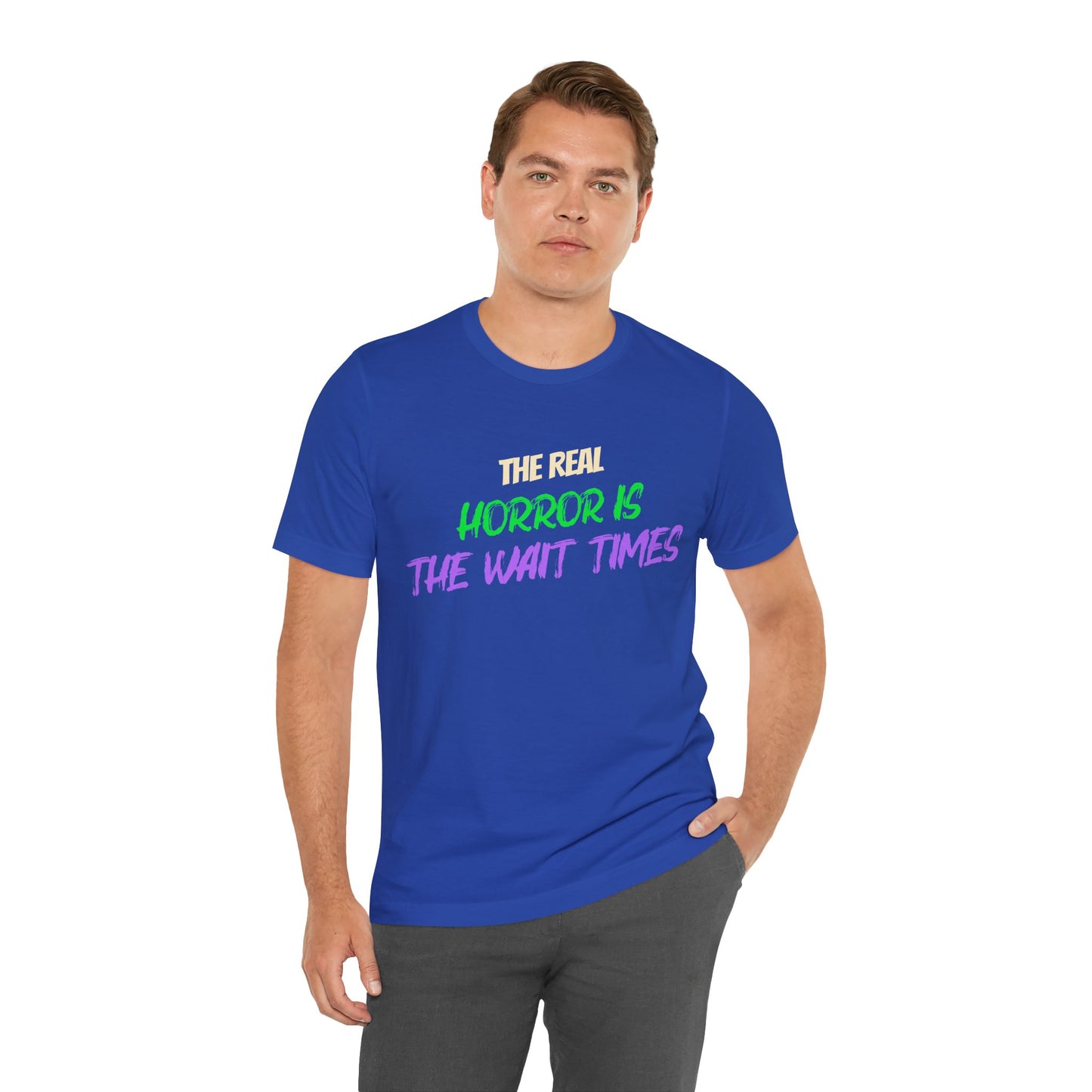 The Real Horror Is the Wait Times – Funny Halloween Theme Park T-Shirt