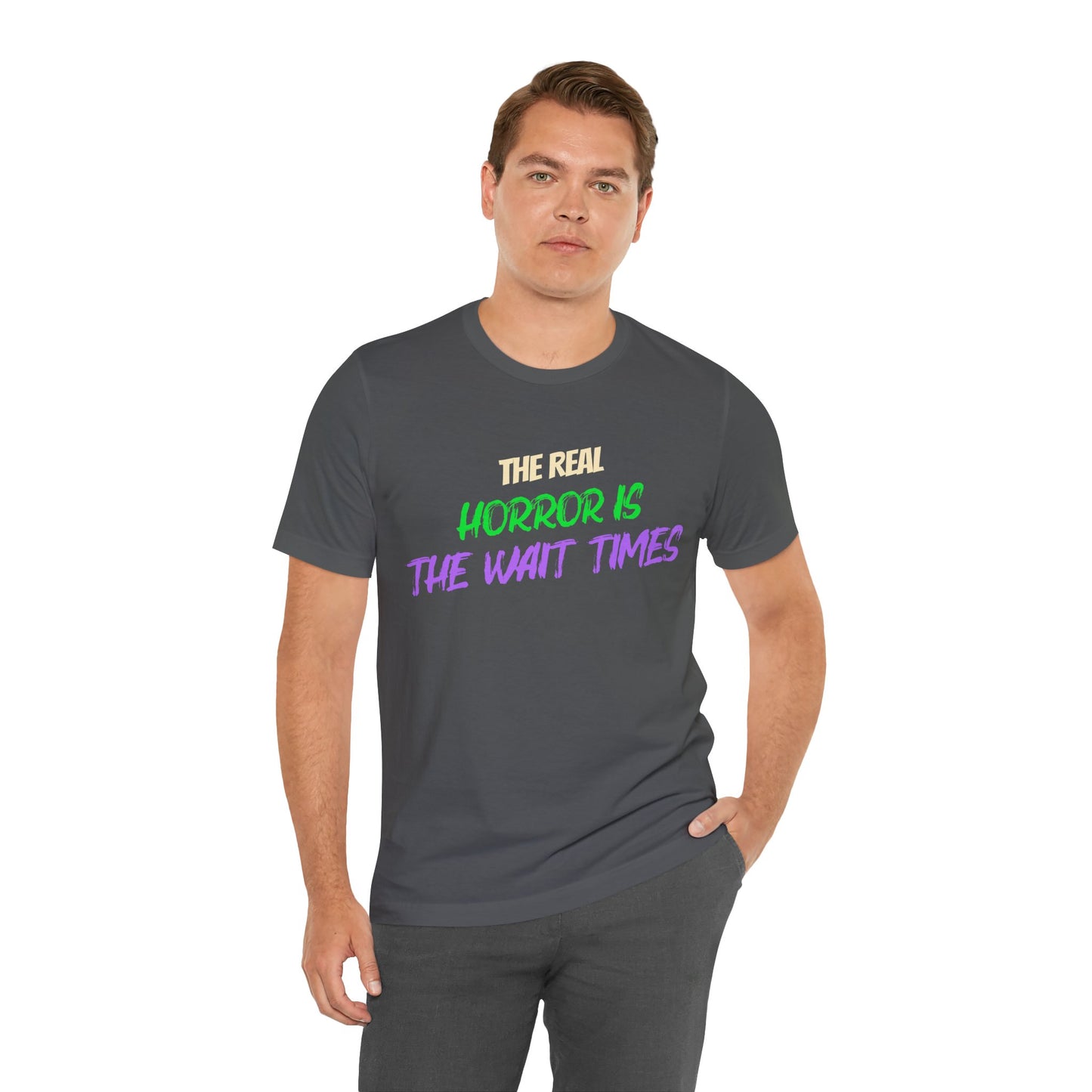 The Real Horror Is the Wait Times – Funny Halloween Theme Park T-Shirt