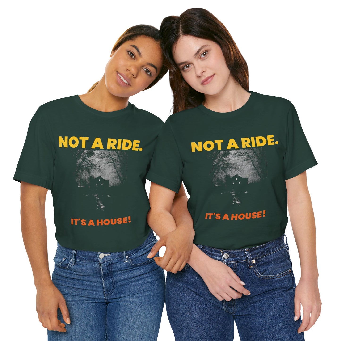 It’s Not a Ride, It’s a House – Creepy Haunted House Tee